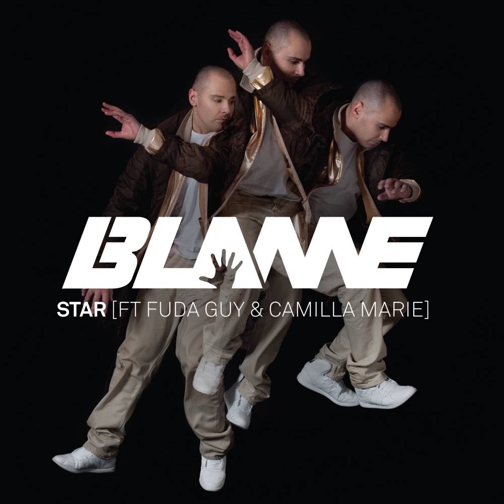 Обложка альбома «Star (feat. Fuda Guy & Camilla Marie) - EP» — Blame