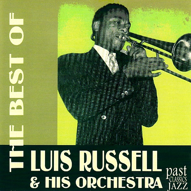 The Best of Luis Russell & His Orchestra