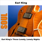 Earl King's Those Lonely, Lonely Nights