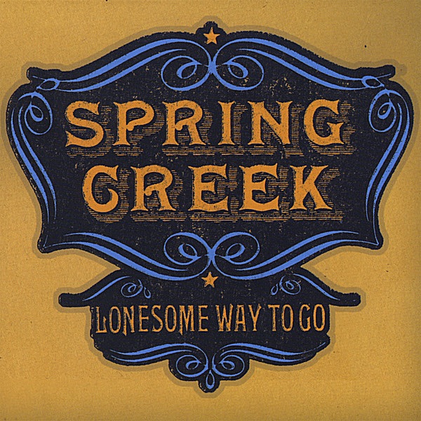 Lonesome Way to Go