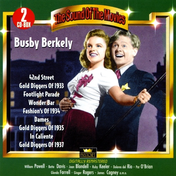 Busby Berkely (The Sounds of the Movies)