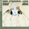 Szymanowski: Lieder (Songs)