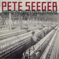 Pete Seeger - Hard Times In the Mill artwork