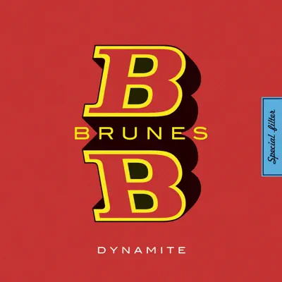 Dynamite - Single - BB Brunes