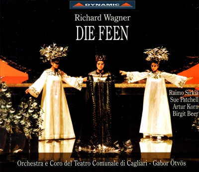 Wagner: Die Feen