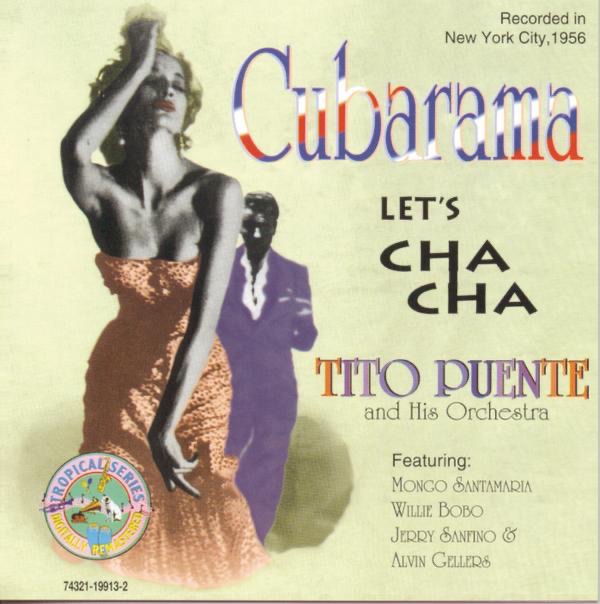 Обложка альбома «Cubarama Let's Cha Cha» — Tito Puente