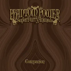 Phantom Power - Super Furry Animals