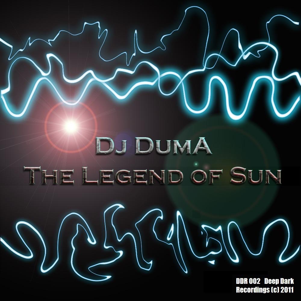 Обложка альбома «The Legend of Sun (Remixes)» — DJ Duma