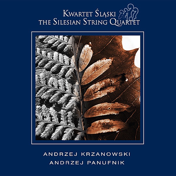 Andrzej Krzanowski - Relief V, Reminiscenza, String Quartet III / Andrzej Panufnik - String sextets