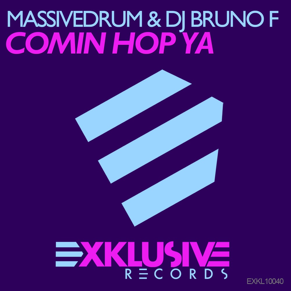Обложка альбома «Comin Hop Ya - Single» — Massivedrum & DJ Bruno F