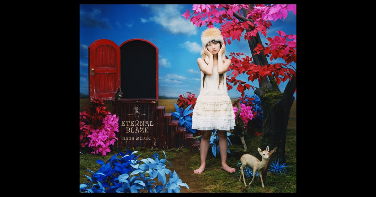 ETERNAL BLAZE - Single - 水樹奈々のアルバム - Apple Music