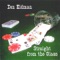 Bottle UP Whiskey Down (feat. Tom Eure) - Don Eidman lyrics