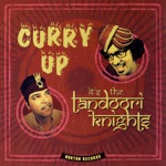 The Tandoori Knights - Bucketful