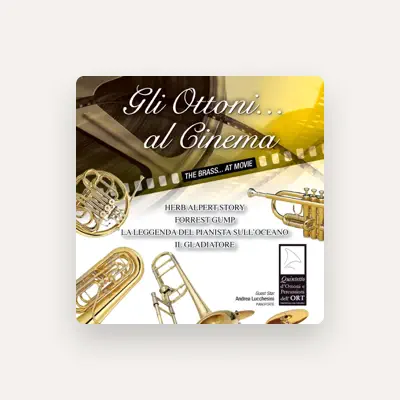 Listen to Quintetto d'Ottoni e percussioni dell'ORT, watch music videos, read bio, see tour dates & more!