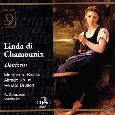 Donizetti: Linda Di Chamounix