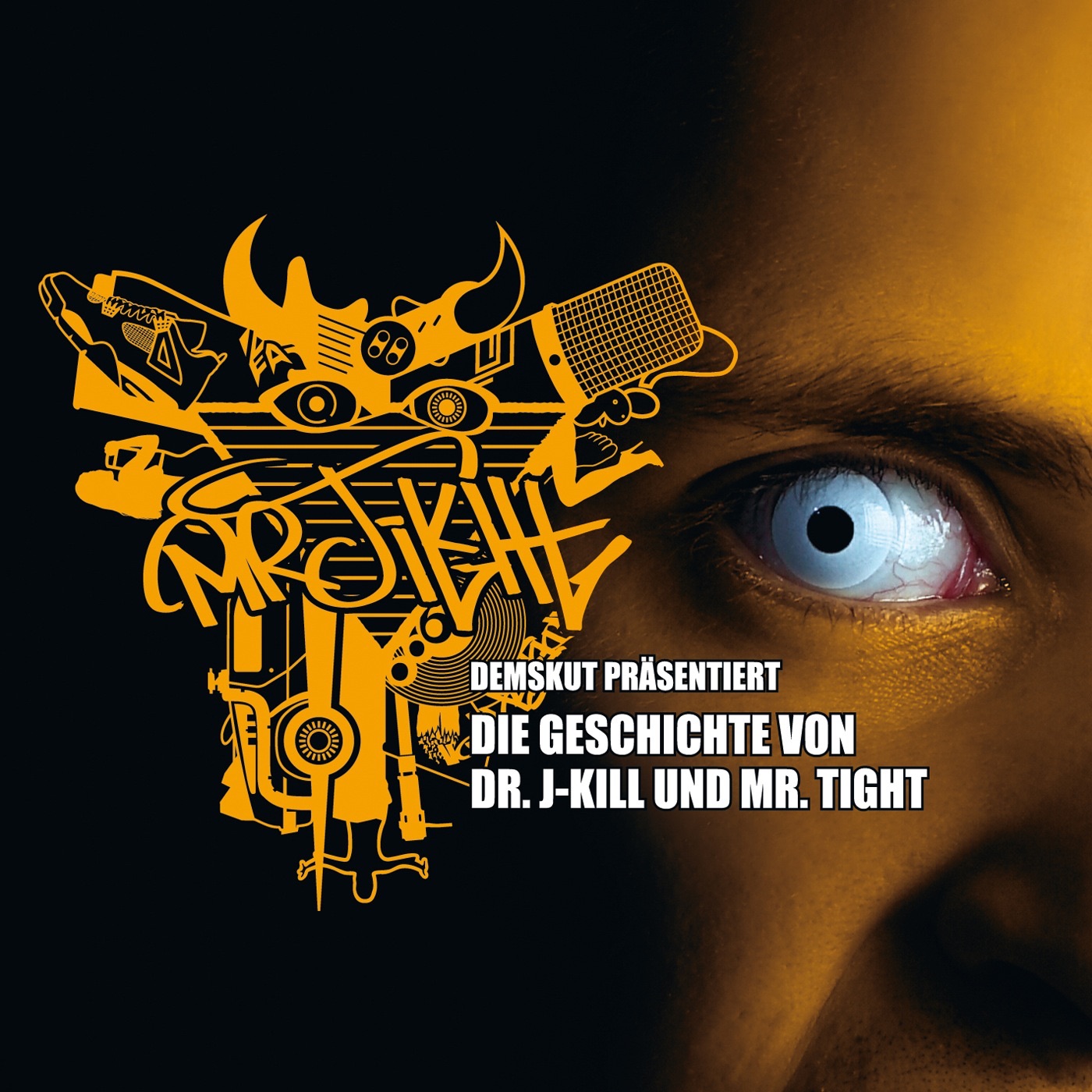 Die Geschichte von Dr. J-Kill and Mr. Tight