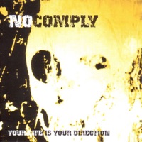 Your Life Is Your Direction - EP - No Comply