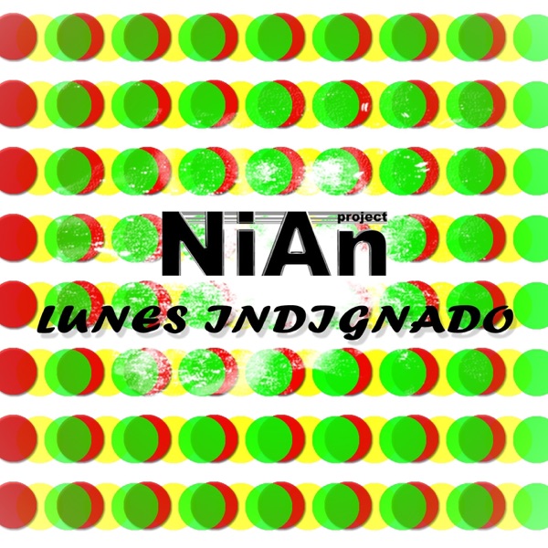 Lunes Indignado - Single