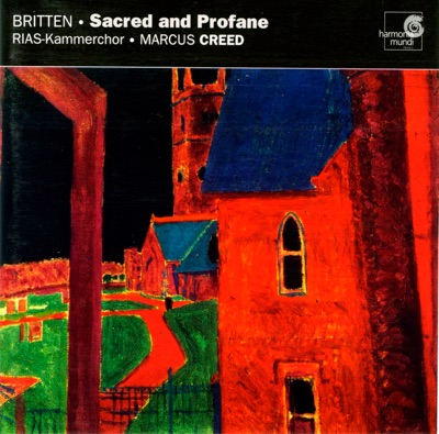 Britten: Sacred and Profane