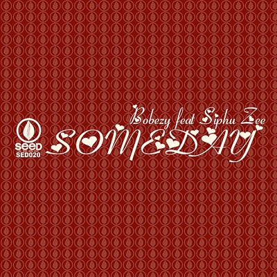 Someday feat Siphu Zee