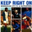 Keep Right On