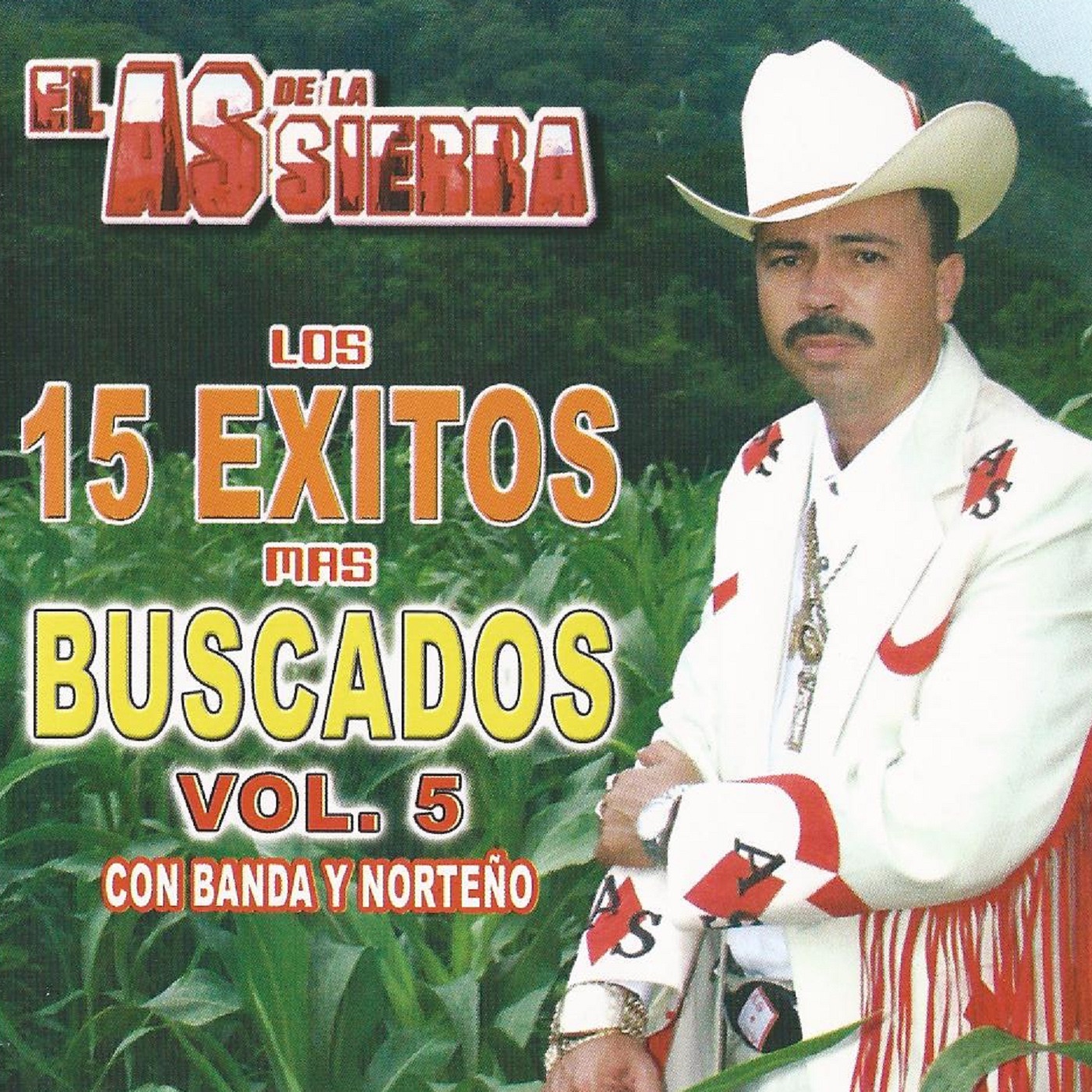 El As De La Sierra - El rayo de Sinaloa