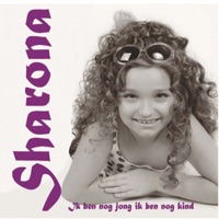 Sharona - Ik Ben Nog Jong Ik Ben Een Kind