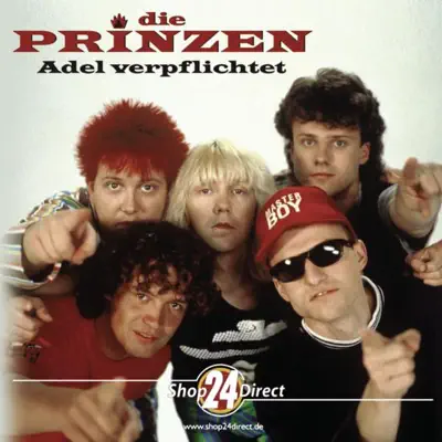 Adel verpflichtet - Die Prinzen