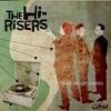 The Hi-Risers - Two Week Notice