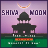 Prem Joshua - Shiva Moon