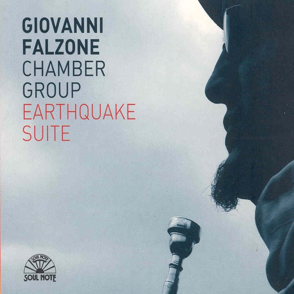 Earthquake Suite — Giovanni Falzone Chamber Group