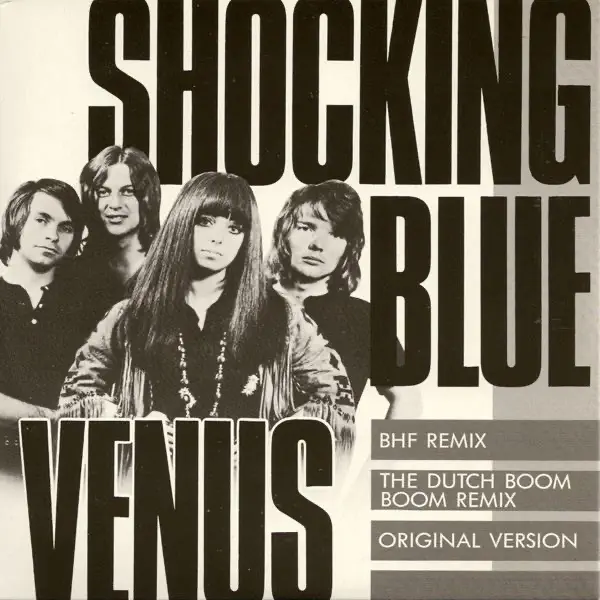 Venus - the Dutch Boom Boom Boom Remix — Shocking Blue