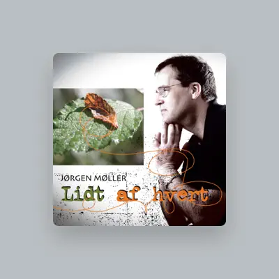 Listen to Jørgen Møller, watch music videos, read bio, see tour dates & more!