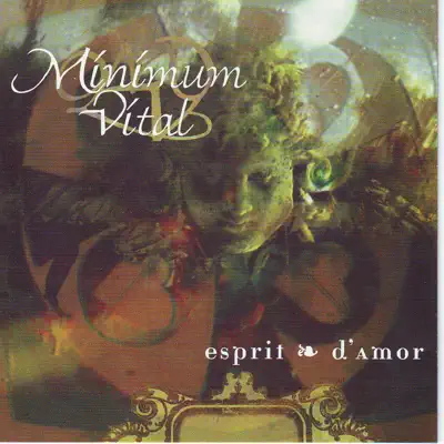 Listen to Esprit d'amor by Minimum Vital