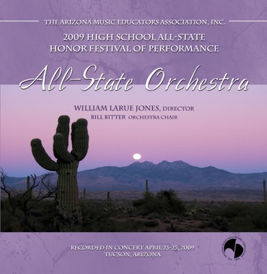 Arizona Music Educators Association 2009 High School All State Orchestra (Live)