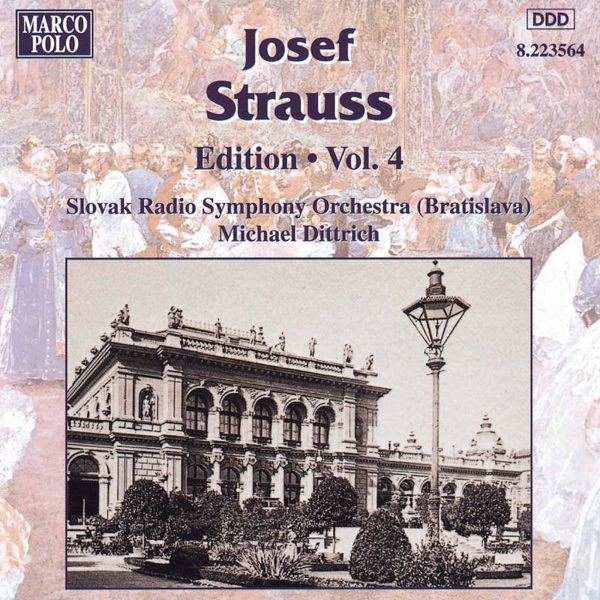 Strauss, Josef: Edition - Vol. 4