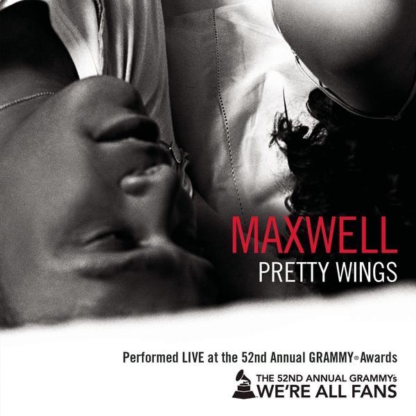 Обложка альбома «Pretty Wings (Live At the 52nd Annual Grammy Awards) - Single» — Maxwell