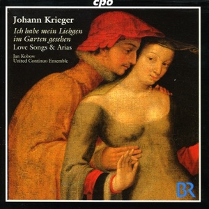 Krieger, J.: Neue Musicalische Ergetzligkeit - Plectrum Musicum (Love Songs and Arias)