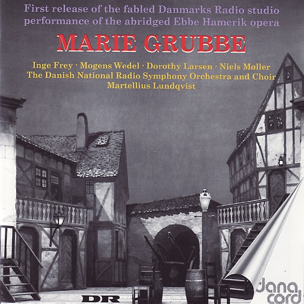 Hamerik: Marie Grubbe