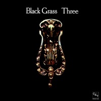 BLACK GRASS