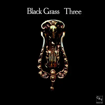Escucha Three de Black Grass
