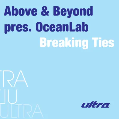 Breaking Ties - Single - Oceanlab