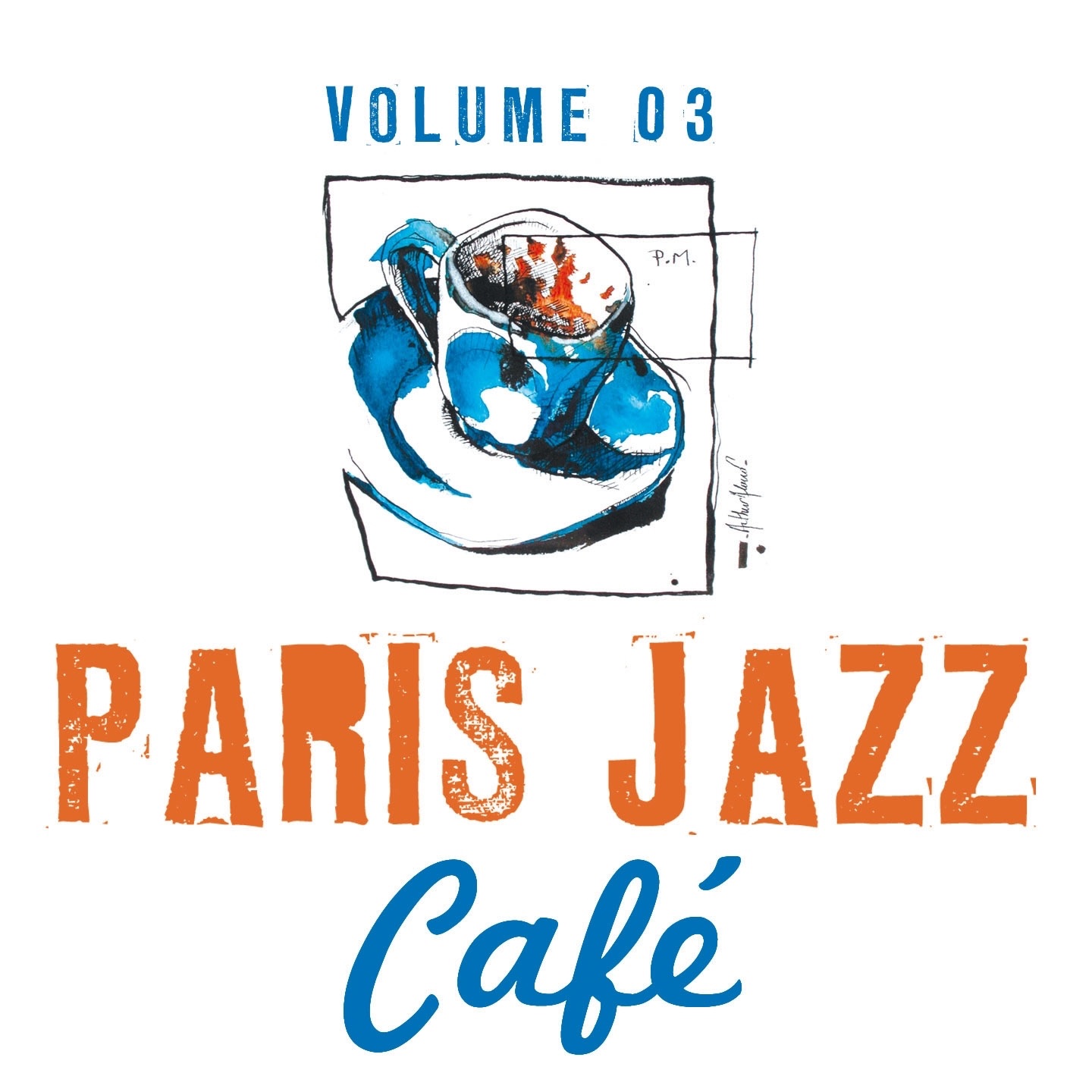 Paris Jazz Cafe Vol.3