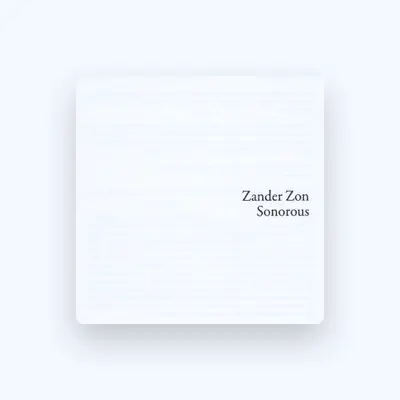 Listen to Zander Zon, watch music videos, read bio, see tour dates & more!