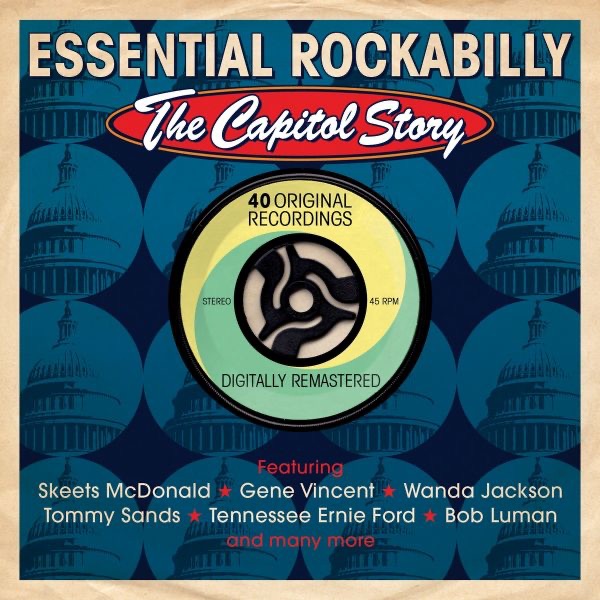Essential Rockabilly: The Capitol Story (Remastered)