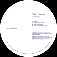 Above Smoke - Outbreak (Nacho Marco Remix)