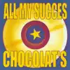 Chocolat's - Medley: Part 2