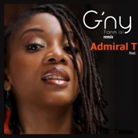 Fanm Isi (feat. Admiral T) [Remix] - Single - G'Ny