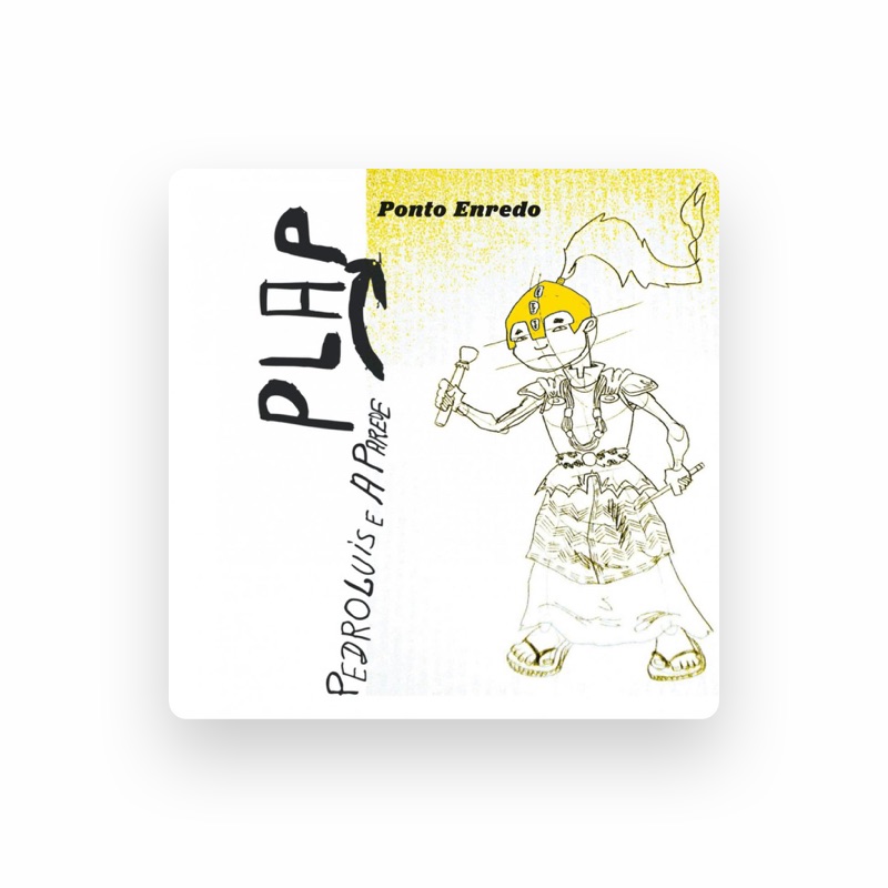 Pedro Luís e a Parede