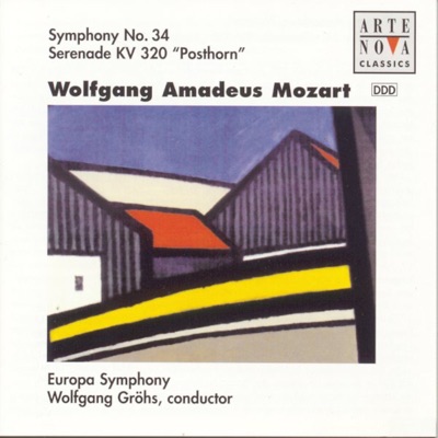 Mozart: Symphony No.34 "Posthornserenade"
